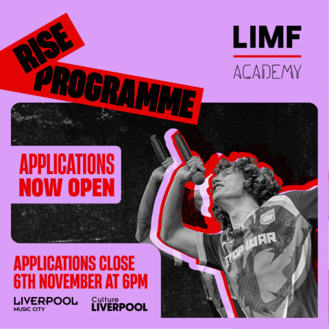 Promotional poster for the Liverpool Music City and Culture Liverpool Rise Programme. Bold red and black text on a lavender background reads “RISE PROGRAMME” and “Applications Now Open.” A black-and-white cut-out photo of a performer holding a microphone is featured on the right, with red graphic outlines and a textured black background panel. Additional text reads “LIME Academy” and “Applications Close 6th November at 6pm.” Liverpool Music City and Culture Liverpool logos appear at the bottom.